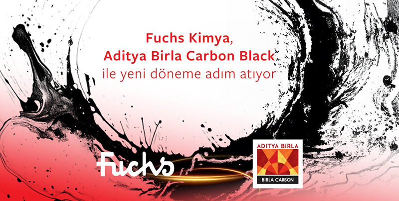 Fuchs Kimya, Aditya Birla Carbon Black ile yeni döneme adım atıyor!